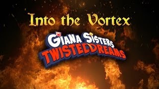 Gianna Sisters - Into The Vortex (First Look)