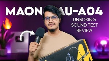 Sasta Mic Nahi 💥 Studio Level Sound | Maono AU-A04 Review 🎤