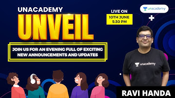 Unacademy Unveil | Join us today at 5:30 PM l Ravi Handa