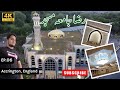 Do you know raza jamia masjid ep06  accrington england  uks most elegant mosque