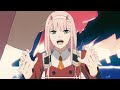 Oh Lord : Darling In The Franxx · Official Edit.