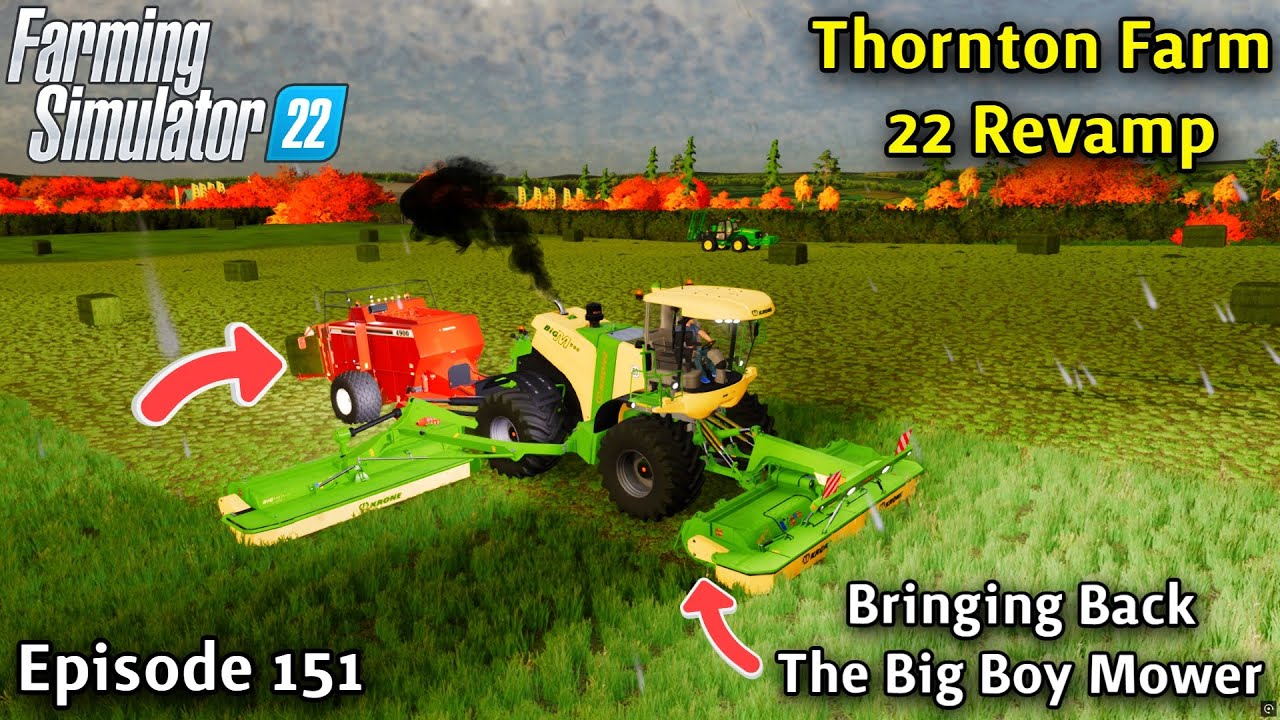 FS22 Timelapse Thornton Farm Ep 151/BRINGING OUT THE KRONE BIG M 500/MOWING & BALING ALL AT ONCE