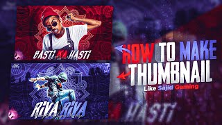 How To Edit Thumbnail Like Sajid Gaming | Thumbnail Kaise Banaye