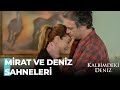 Ayrılmaz Aşıklar Mirat ve Deniz - Kalbimdeki Deniz Özel Sahneler