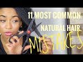 11 Things You Should NEVER Do To Your Natural Hair