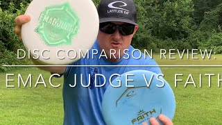 Disc Comparison Review: Dynamic Discs EMac Judge and the Latitude 64 Royal Faith