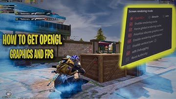 How To Get Open Gl Graphics And FPS In PUBG Mobile | Gameloop 64bit 3.8 And 3.9 Update