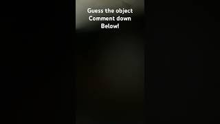 Guess the object part 5 #guess #guessinggame #fun #smart #entertaining