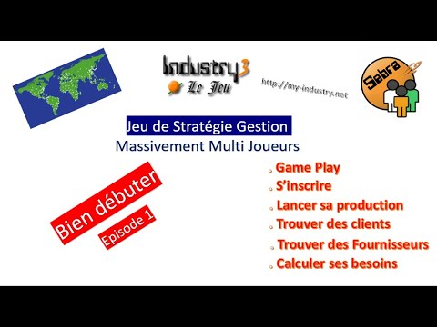 Simulation de gestion d'entreprise - My-Industry.net - Bien débuter - Episode 1