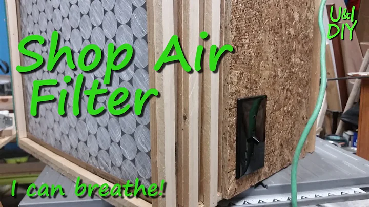 Shop air filter - DIY tutorial