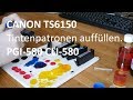 Canon TS6150 Druckerpatronen nachfüllen - CLI-581 PGI-580