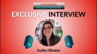 'The Courage To OWN Your Needs' Guliko Bliadze Interview