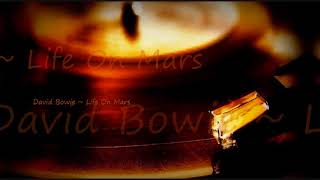 David Bowie ~ Life On Mars (2016 Mix)