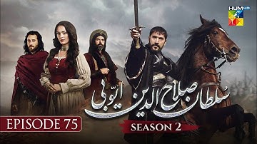 Sultan Salahuddin Ayyubi Season 2 Episode 75 | 28 November 2025 - HUM TV