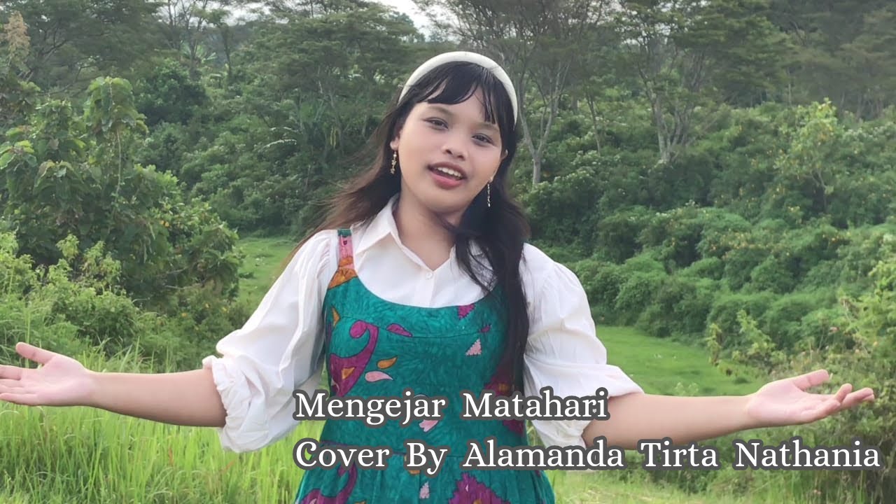 Mengejar Matahari - Keisya Levronka | Cover By Alamanda Tirta Nathania | FSPI UNY 2023 #fspiuny2023