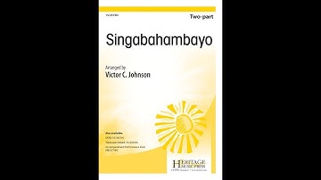Singabahambayo (Two-part) - Victor C. Johnson
