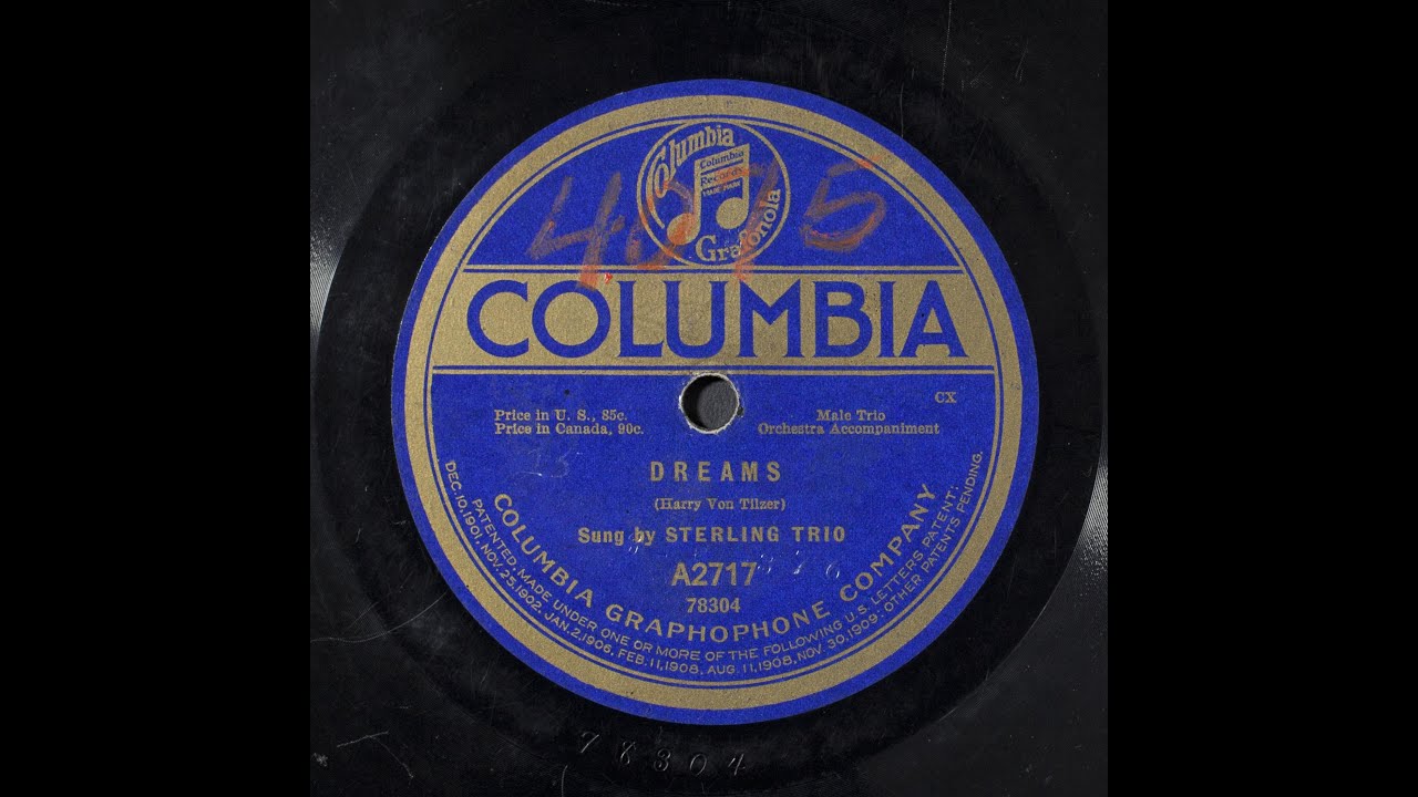 “Dreams” (Tilzer) p. Sterling Trio 1919
