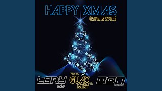 Happy Xmas (War Is Over) (feat. Guax e Miky) (Radio Edit)