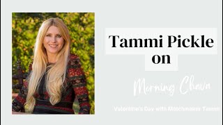 EP 253: Valentine's Day Episode with Matchmaker Tammi Pickle