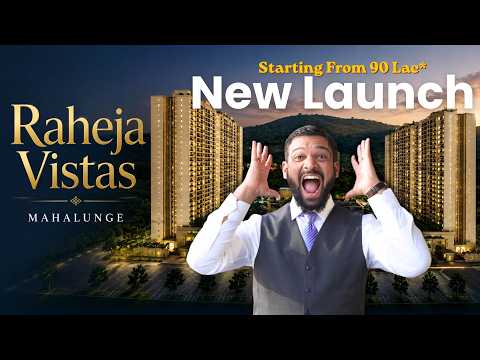 Raheja Vistas Mahalunge Pune Project Review | 2, 3 BHK, Duplex & 4 BHK Luxury Homes | K Raheja Corp