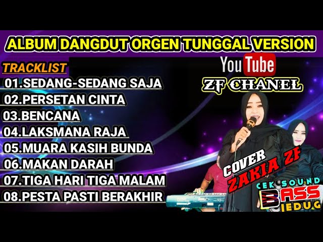 Album dangdut orgen tunggal version || Cover Zakia zf ||@ZFchanel-bf2xm class=