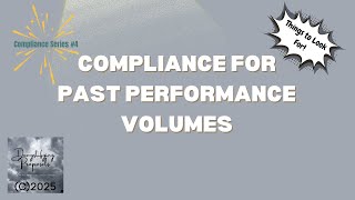 Compliance for Past Performance Volumes