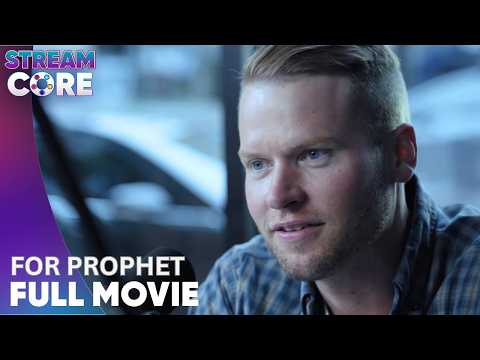 For Prophet | ft. Ben Marten | Full Movie | StreamCore