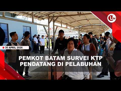 SURVEI KTP PENDATANG DI PELABUHAN BINTANG 99 BATAM, PEMKOT SOSIALISASIKAN PERDA ADMINDUK | U-NEWS