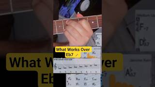 What Works Over Eb7