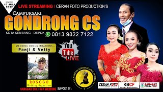 LIVE 🔴 CAMPURSARI GONDRONG CS || WEDDING PANJI & VETTY  || GAS SOUND SYSTEM || 03