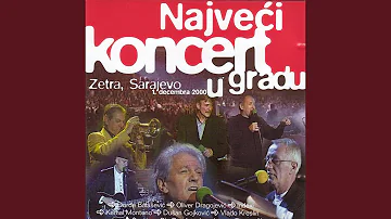 Na kraju grada ljubavnu (Live at Zetra, Sarajevo, 12/1/2000)