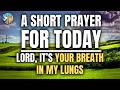 LORD, You gave me LIFE! | Daily Prayer | 5/3/2026