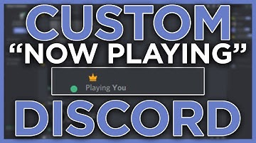 How to Customize/Change Discord Playing/