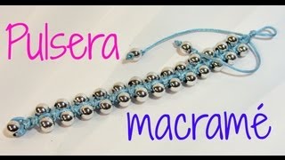 Tutorial: Pulsera con técnica de macramé. Bracelet macrame.