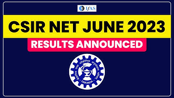 CSIR NET JUNE 2023 RESULT ANNOUNCED