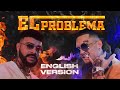 MORGENSHTERN & Тимати - El Problema (Prod.SLAVA MARLOW) (на английском)-PALIY перевод.Русские хиты