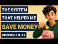The System That Helped Me Save Money Consistently | Simple Money Habits That Actually Work