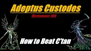 Adeptus Custodes How to Beat Necron C'tan Warhammer 40K 10th Edition