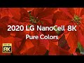 2020 LG NanoCell 8K l  Pure Colors 8K HDR 60fps