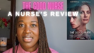 The Good Nurse | An ICU nurse review #thegoodnurse