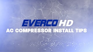 AC Compressor Install Tips