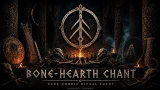 Bone-Hearth Chant | Dark Nordic Ritual Music (Ancient War Chant, Deep Tribal Drums)