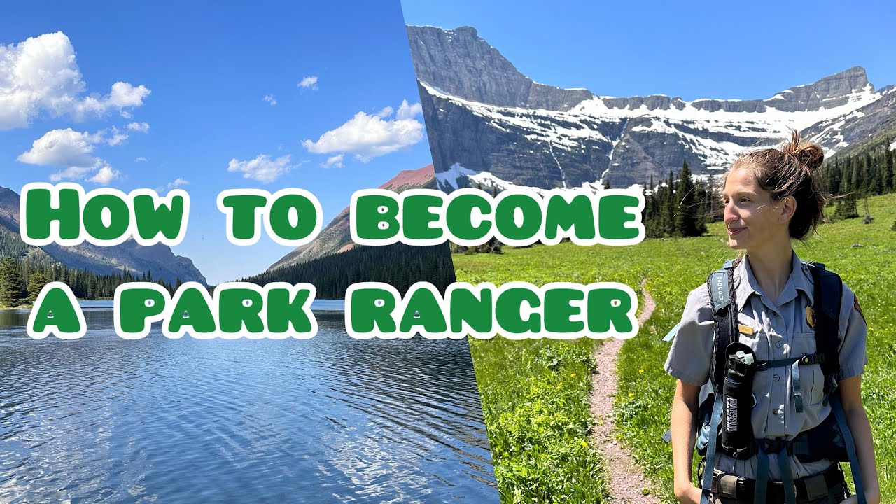 how-to-become-a-park-ranger-youtube