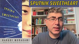 Sputnik Sweetheart by Haruki Murakami | Themes, Symbols & Analysis