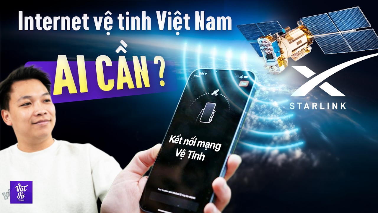 Tất Cả Về Internet Vệ Tinh Starlink Tại Việt Nam: Vì Sao Bạn Cần Và Không Cần Nó