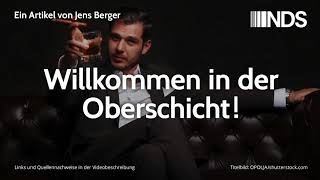 Willkommen in der Oberschicht! | Jens Berger | NachDenkSeiten-Podcast