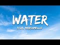 Tyla - Water (Marshmello Remix) Lyrics