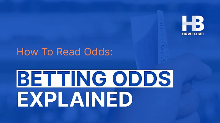 How To Read Odds: Betting Odds Explained In Under 5 min