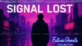signal lost signal lost