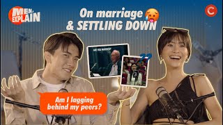 30s and the societal pressure to get married and have kids | Men, Explain (Ft. Ze Tong)